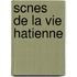Scnes de La Vie Hatienne