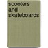 Scooters And Skateboards