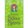 Secrets At Silver Spires by Ann Bryant