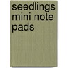 Seedlings Mini Note Pads door Potter Style