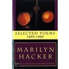Selected Poems 1965-1990 door Marilyn Hacker