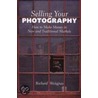 Selling Your Photography door Richard Weisgrau
