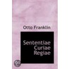 Sententiae Curiae Regiae door Otto Franklin