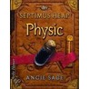 Septimus Heap 03. Physic