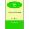 Sermons On Evil Speaking door Isaac Barrow