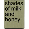 Shades of Milk and Honey door Mary Robinette Kowal
