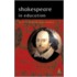 Shakespeare in Education