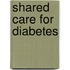 Shared Care For Diabetes