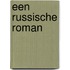 Een Russische roman