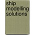 Ship Modelling Solutions