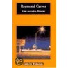 Si Me Necesitas, Llamame by Raymond Carver