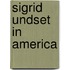 Sigrid Undset In America
