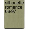Silhouette Romance 06/97 door Silhouette