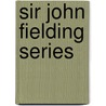 Sir John Fielding Series by Unknown