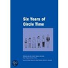 Six Years Of Circle Time door S. Burt