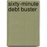 Sixty-Minute Debt Buster by Rob Parsons