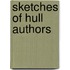 Sketches Of Hull Authors