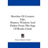 Sketches of Country Life door Francis Bartow Lloyd