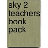 Sky 2 Teachers Book Pack by Patricia Mugglestone