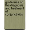 Guidelines on the diagnosis and treatment of conjunctivitis by D. Ben Ezra