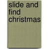 Slide and Find Christmas door Roger Priddy