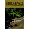 Slow Waltz in Cedar Bend by Robert James Waller