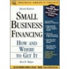 Small Business Financing door Alice H. Magos