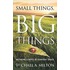 Small Things, Big Things