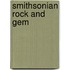 Smithsonian Rock and Gem