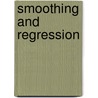 Smoothing and Regression door Michael G. Schimek