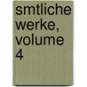 Smtliche Werke, Volume 4 by Julius Elias