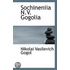 Sochineniia N.V. Gogolia