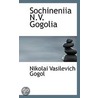 Sochineniia N.V. Gogolia by Nikolai Vasilievich Gogol