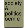 Society & Politics Oem C by Swapan Chakravorty
