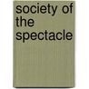 Society of the Spectacle door Guy Debord