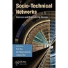 Socio-Technical Networks door Fei Hu