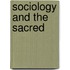 Sociology And The Sacred