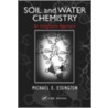 Soil and Water Chemistry door Michael E. Essington