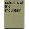Soldiers of the Mountain door Tadlock Johnson Norma