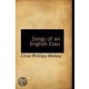Songs Of An English Esau door Clive Phillips Wolley