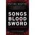 Songs Of Blood And Sword