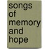 Songs Of Memory And Hope