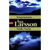 Sonnensturm/Weiße Nacht by Ã. Larsson