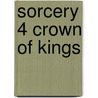 Sorcery 4 Crown Of Kings by Steve Jackson
