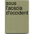 Sous L'Acacia D'Occident