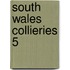 South Wales Collieries 5