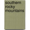 Southern Rocky Mountains by Miriam T. Timpledon