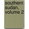 Southern Sudan, Volume 2 by Terje Tvedt