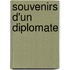 Souvenirs D'Un Diplomate