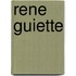 Rene Guiette